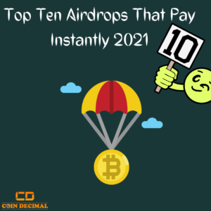 Airdrops That Pay Instantly