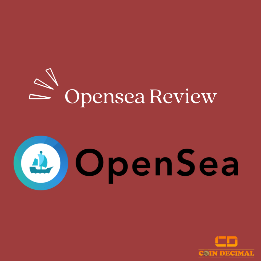 Opensea Review