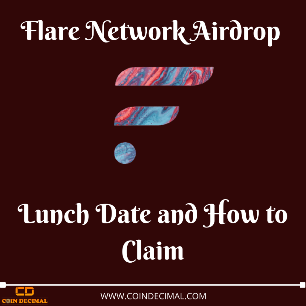 Flare Network Airdrop: Lunch Date and How to Claim