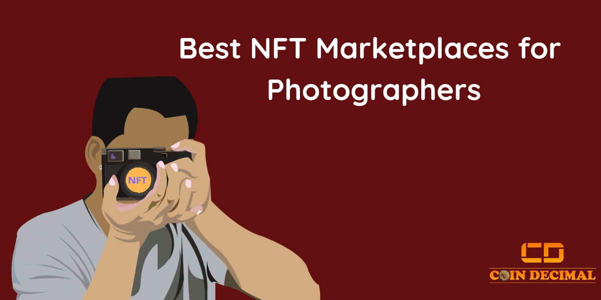 NFTs Marketplaces for Photographers