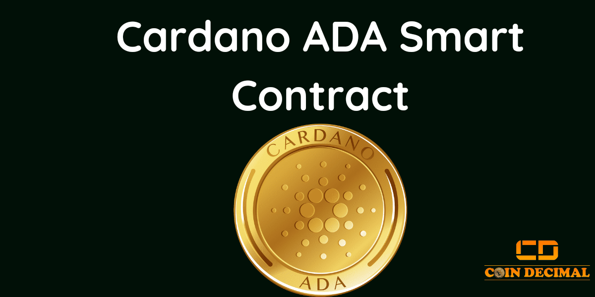 Cardano ADA Smart Contract Launch Date and It's Impact on The Price