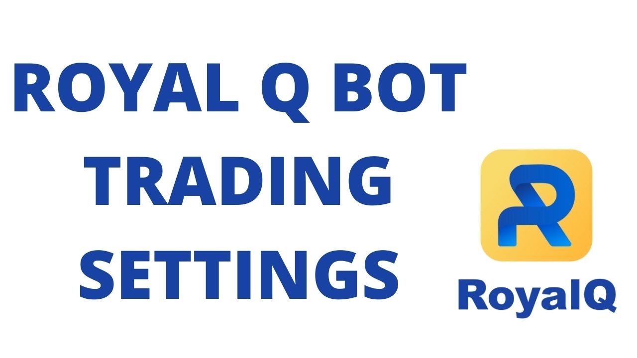 Royal Q Trading Bot